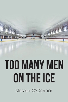 Paperback Too Many Men on the Ice Book