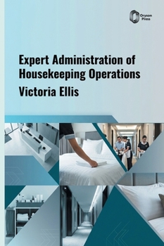Hardcover Expert Administration of Housekeeping Operations Book