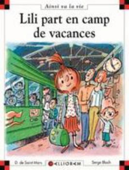 Hardcover N°80 Lili part en camp de vacances [French] Book