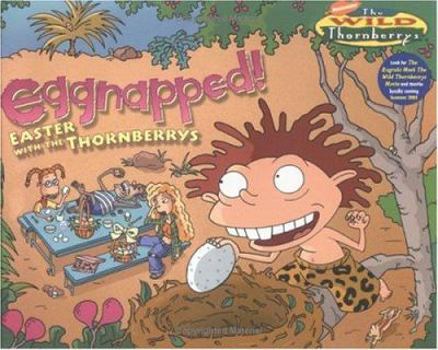 Paperback Eggnapped! : Easter with the Wild Thornberrys Book