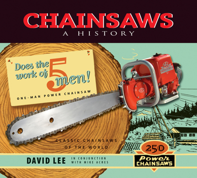 Paperback Chainsaws: A History Book