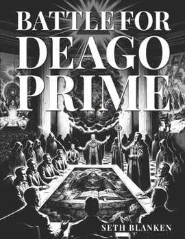 Battle for Deago Prime