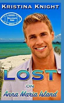 Paperback Lost on Anna Maria Island: Sullivan's Sons Series Book 2 Book