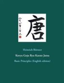 Paperback Koryu Goju Ryu Karate Jutsu: Basic Principles (English edition) Book