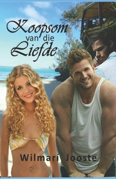 Paperback Koopsom van die Liefde [Afrikaans] Book