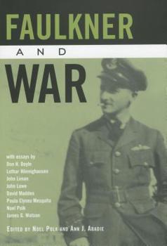 Hardcover Faulkner and War Book