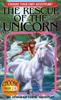 Paperback The Rescue of the Unicorn (Choose Your Own Adventure) Book