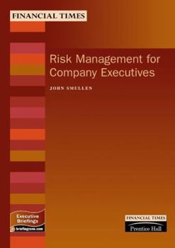 Risk Management for Company Executives