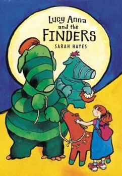 Hardcover Lucy Anna and the Finders Book