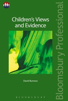 Paperback Children's Views and Evidence Book
