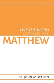 Paperback Live the Word Commentary: Matthew Book