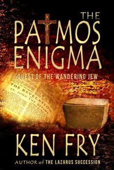 Paperback The Patmos Enigma: Quest of The Wandering Jew Book