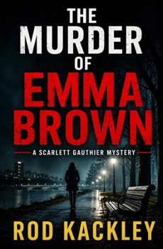 Paperback The Murder of Emma Brown Book