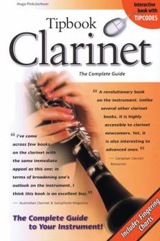 Paperback Tipbook Clarinet: The Complete Guide Book
