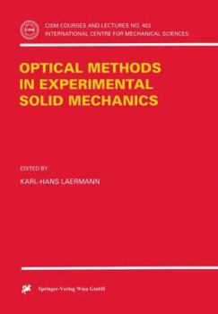 Paperback Optical Methods in Experimental Solid Mechanics Book