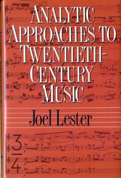 Hardcover Analytic Approaches to Twentieth-Century Music Book