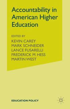 Paperback Accountability in American Higher Education Book