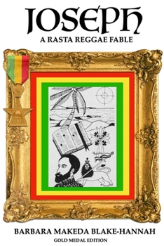 Paperback Joseph - A Rasta Reggae Fable: Illustrated Edition Book