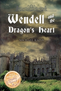 Paperback Wendell and the Dragon's Heart Book