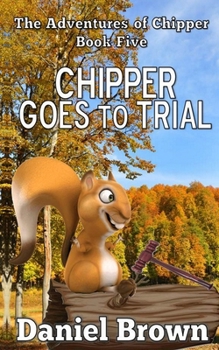 Paperback Chipper Goes to Trial Book