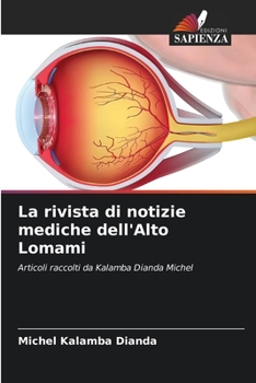 Paperback La rivista di notizie mediche dell'Alto Lomami [Italian] Book