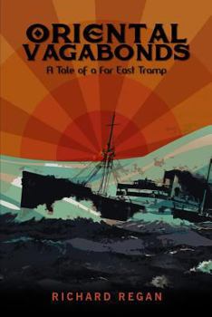 Paperback Oriental Vagabonds: A Tale of a Far East Tramp Book