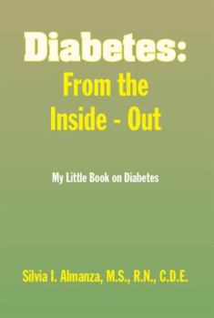 Diabetes: From the Inside - Out