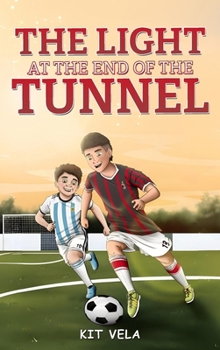 Hardcover The Light at the end of the Tunnel Book