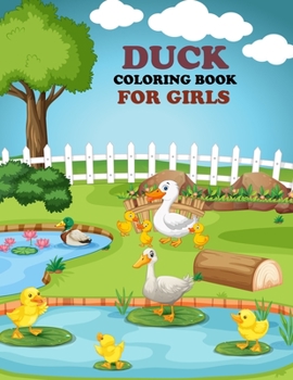Paperback Duck Coloring Book For Girls: Duck Coloring Book For Adults Book