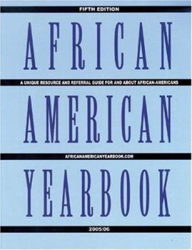 Paperback African American Yearbook 2004: A Unique Resource and Referral Guide for and About African-Americans Book