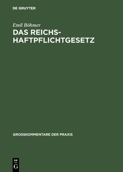 Hardcover Das Reichshaftpflichtgesetz [German] Book