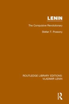 Paperback Lenin: The Compulsive Revolutionary Book