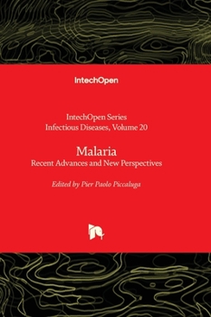 Hardcover Malaria - Recent Advances and New Perspectives Book