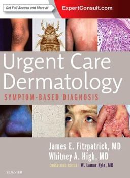 Paperback Urgent Care Dermatology: Symptom-Based Diagnosis Book