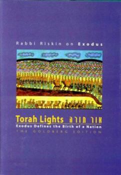 Hardcover Torah Lights Volume II Exodus Defines the Birth of a Nation: The Goldberg Edition Book