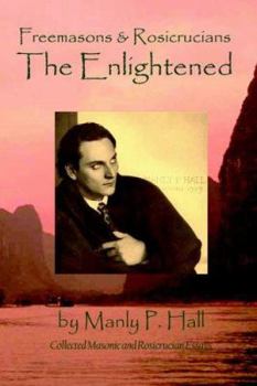 Paperback Freemasons And Rosicrucians: The Enlightened Book