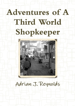 Paperback Adventures of A Third World Shopkeeper Book