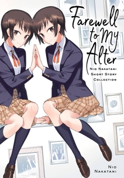 Paperback Farewell to My Alter: Nakatani NIO Short Story Collection Book