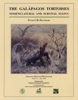 Paperback The Galapagos Tortoises: Nomenclatural and Survival Status (Contribution No. 199 of the Charles Darwin Foundation for th) Book