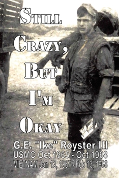 Paperback Still Crazy, But I'm Okay Book