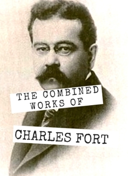 Paperback The Combined Works of Charles Fort Book