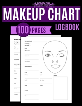 Makeup Chart Logbook 100 Pages