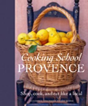 Hardcover Cooking School: Provence Book