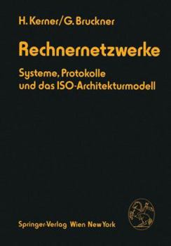 Paperback Rechnernetzwerke: Systeme, Protokolle Und Das Iso-Architekturmodell [German] Book