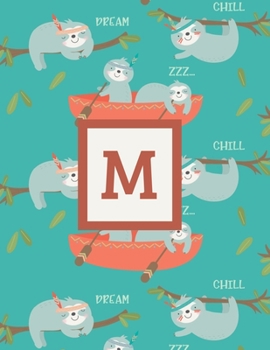 M: Letter Cute Sloth Animal Monogrammed 2020 Weekly Planner - January 2020 - December 2020 (8.5x11)