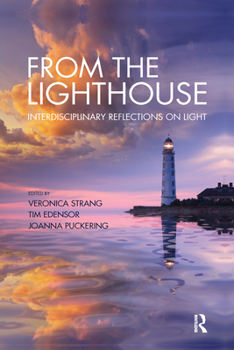 Paperback From the Lighthouse: Interdisciplinary Reflections on Light Book