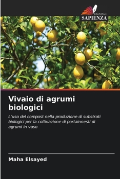 Paperback Vivaio di agrumi biologici (Italian Edition) [Italian] Book