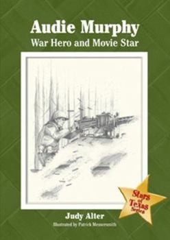 Hardcover Audie Murphy: War Hero and Movie Star Book