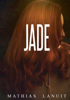 Paperback Jade [French] Book