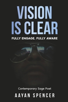 Paperback Vision Is Clear: Fully Engage. Fully Aware Book